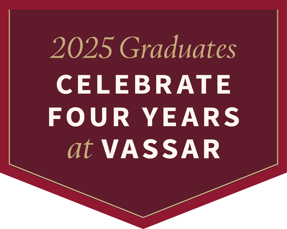 2025 Graduates Celebrate Four years at Vassar
