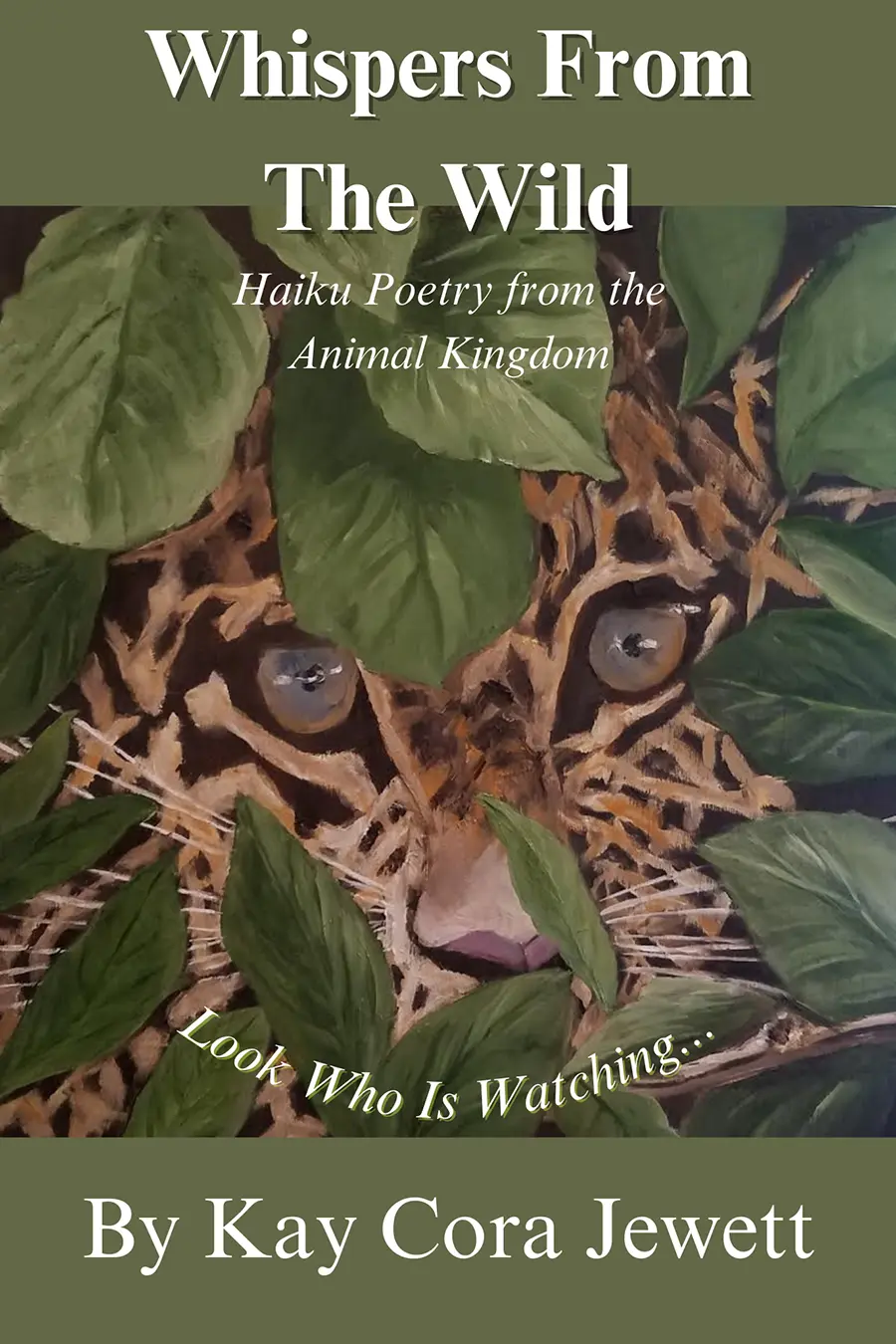 The book cover of Whispers From the Wild: Haiku Poetry from the Animal Kingdom by Kay Cora Jewett, illustrated by Vicki Cole ’65