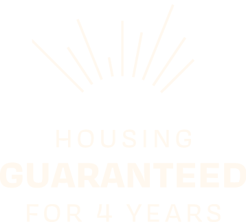 Campus housing is guaranteed for four years.